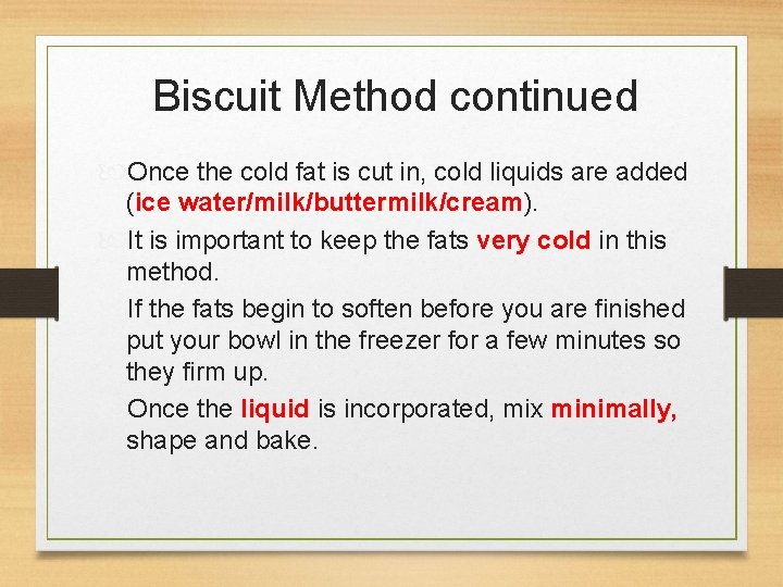 Biscuit Method Intro to Culinary Biscuit Method Rubbed