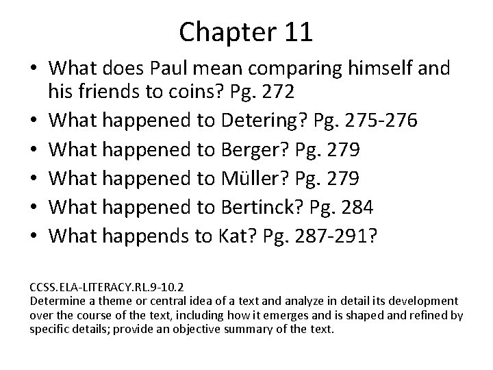 Chapter 11 • What does Paul mean comparing himself and his friends to coins? Chapter 11 • What does Paul mean comparing himself and his friends to coins?