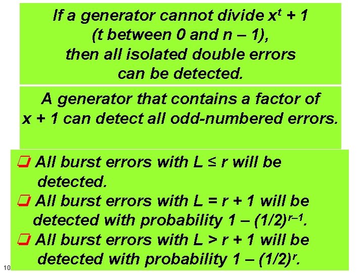 If a generator cannot divide xt + 1 (t between 0 and n – If a generator cannot divide xt + 1 (t between 0 and n –