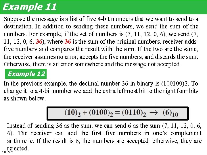 Example 11 Suppose the message is a list of five 4 -bit numbers that