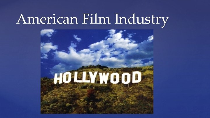 American Film Industry 