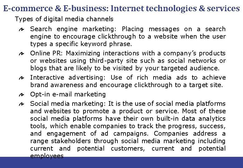 E-commerce & E-business: Internet technologies & services Types of digital media channels Search engine