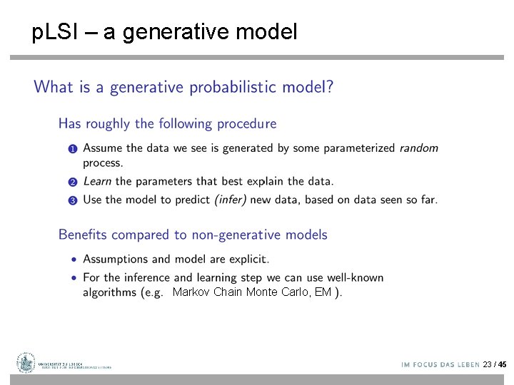 p. LSI – a generative model Markov Chain Monte Carlo, EM 23 / 45