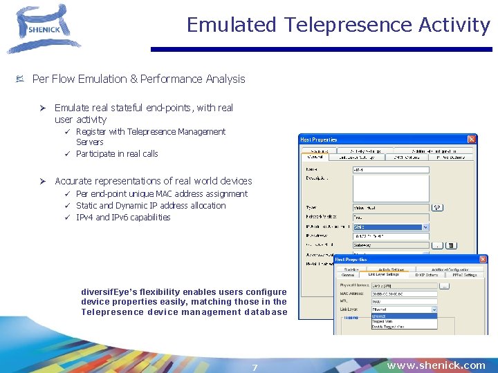 Emulated Telepresence Activity Per Flow Emulation & Performance Analysis Ø Emulate real stateful end-points,