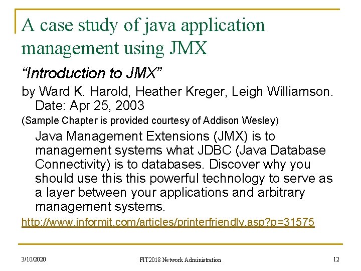 A case study of java application management using JMX “Introduction to JMX” by Ward