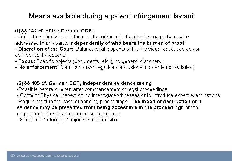 Means available during a patent infringement lawsuit (I) §§ 142 cf. of the German