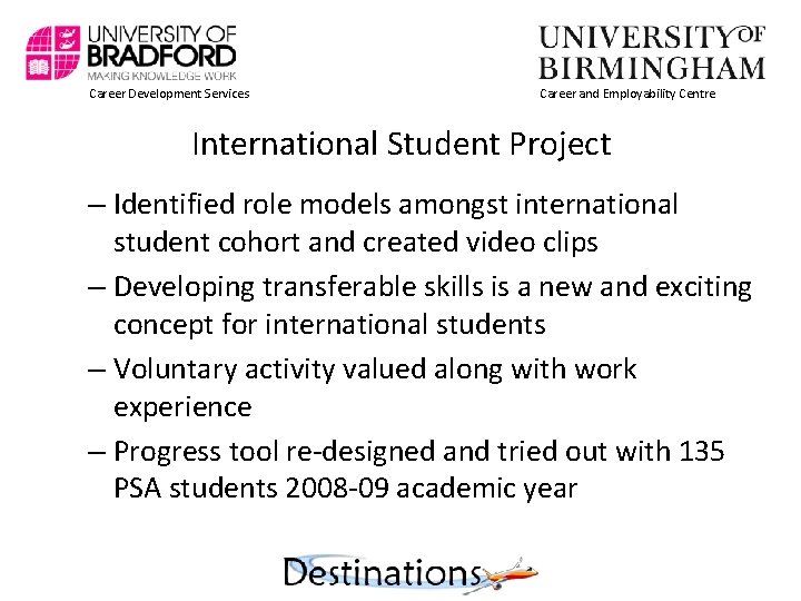 Career Development Services Career and Employability Centre International Student Project – Identified role models