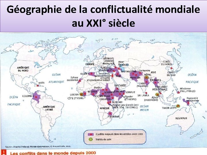Géographie de la conflictualité mondiale au XXI° siècle 