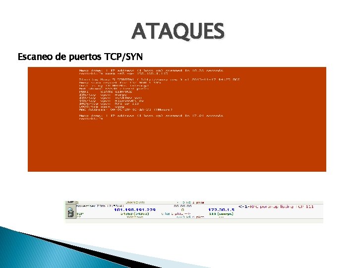 ATAQUES Escaneo de puertos TCP/SYN 