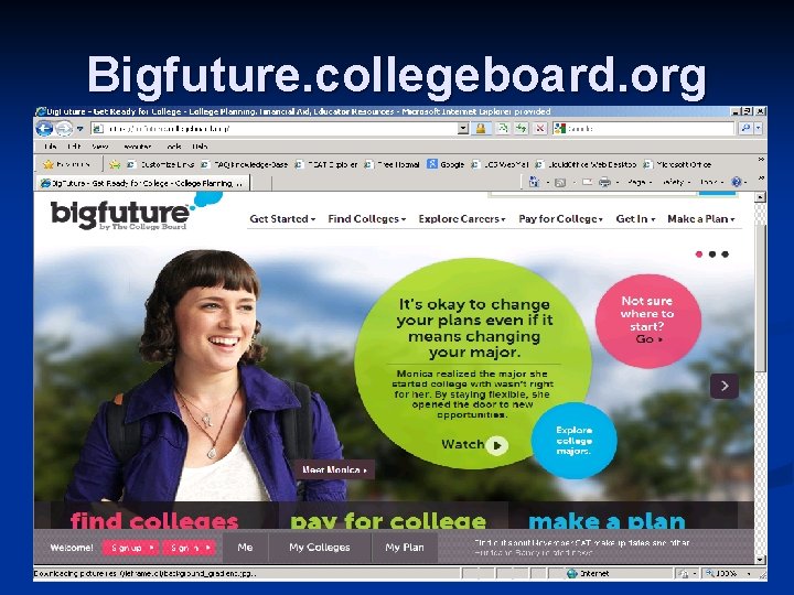 Bigfuture. collegeboard. org 