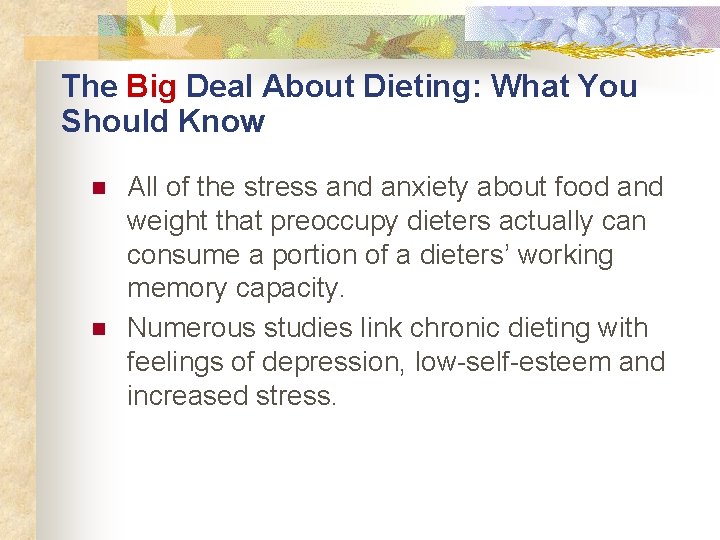 The Big Deal About Dieting: What You Should Know n n All of the