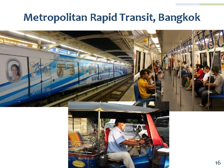 Metropolitan Rapid Transit, Bangkok 16 