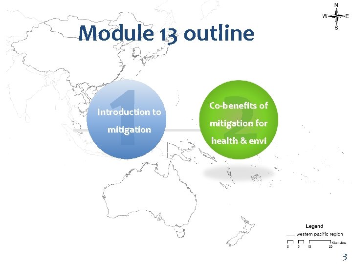 Module 13 outline 1 2 Introduction to mitigation Co-benefits of mitigation for health &