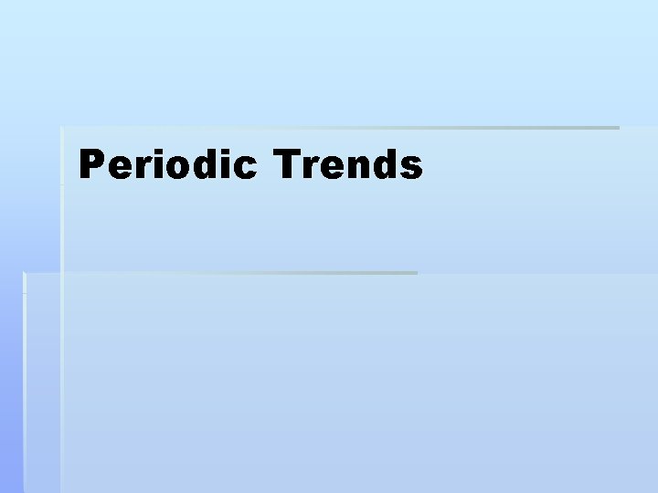 Periodic Trends 