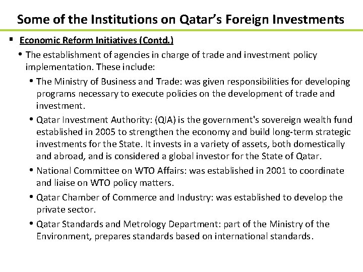Some of the Institutions on Qatar’s Foreign Investments § Economic Reform Initiatives (Contd. )