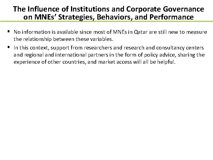 The Influence of Institutions and Corporate Governance on MNEs’ Strategies, Behaviors, and Performance §