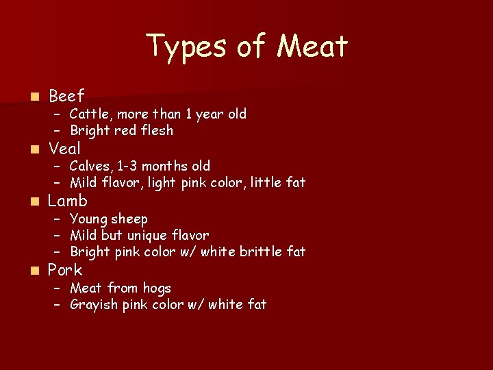 Types of Meat n Beef n Veal n Lamb n Pork – Cattle, more