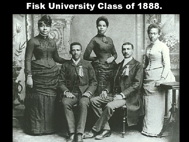 Fisk University Class of 1888. 
