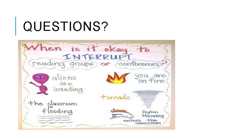 QUESTIONS? 