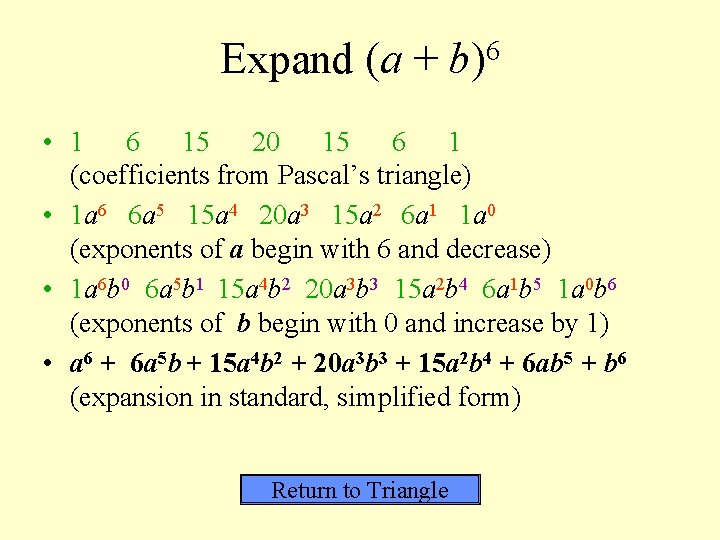 Expand (a + 6 b) • 1 6 15 20 15 6 1 (coefficients