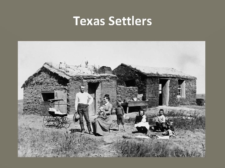 Texas Settlers 