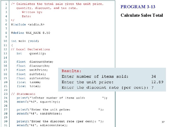 PROGRAM 3 -13 Calculate Sales Total 37 