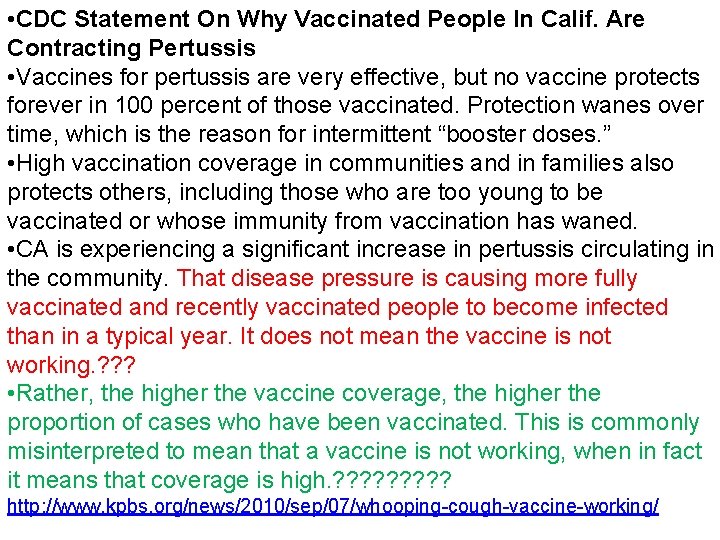  • CDC Statement On Why Vaccinated People In Calif. Are Contracting Pertussis •