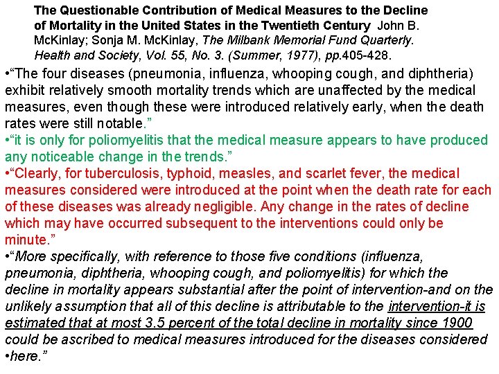 The Questionable Contribution of Medical Measures to the Decline of Mortality in the United