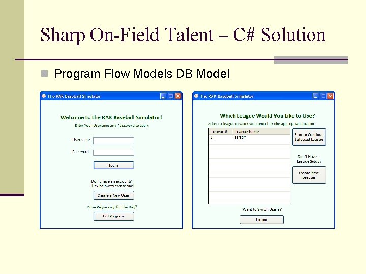 Sharp On-Field Talent – C# Solution n Program Flow Models DB Model 