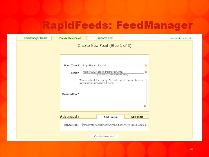Rapid. Feeds: Feed. Manager 48 