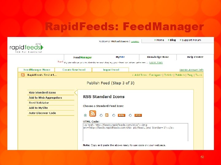 Rapid. Feeds: Feed. Manager 52 