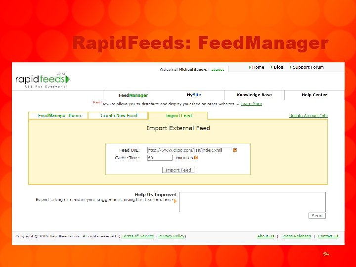 Rapid. Feeds: Feed. Manager 54 