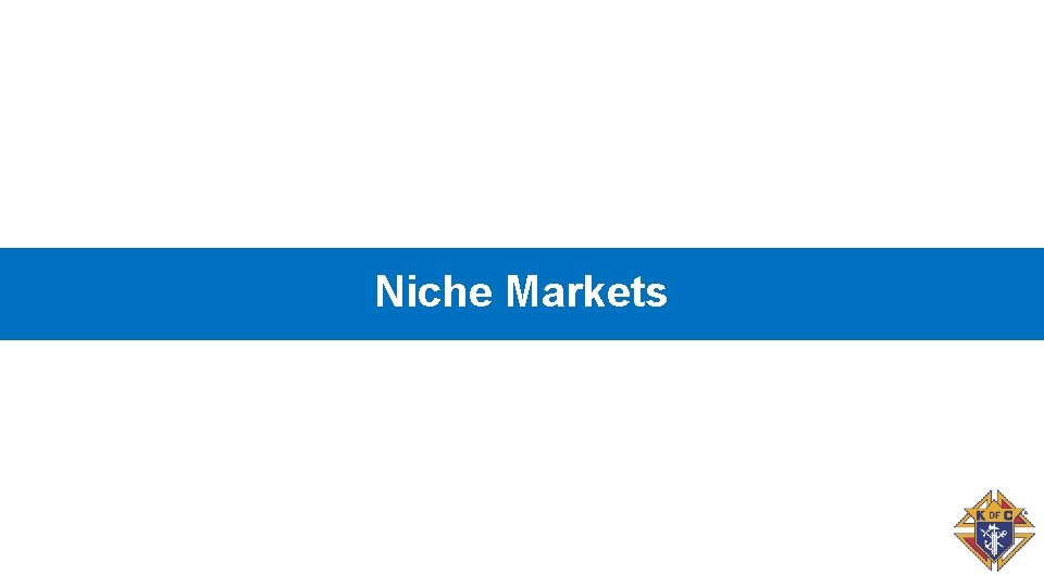 Niche Markets 