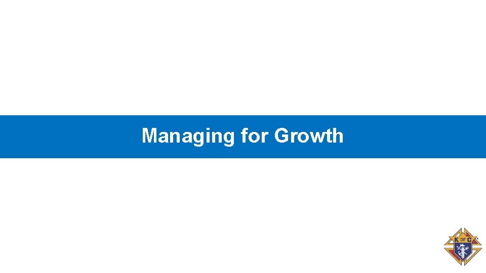 Managing for Growth 