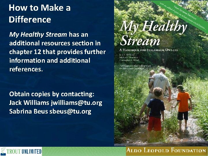 How to Make a Difference My Healthy Stream has an additional resources section in