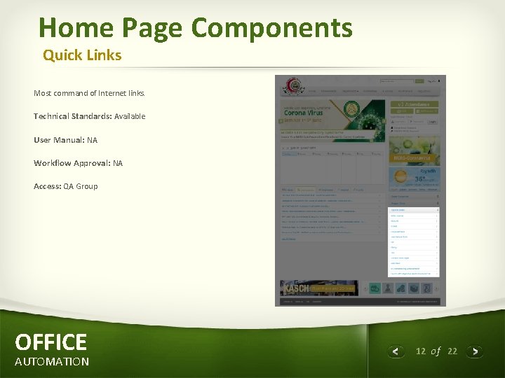 Home Page Components Quick Links Most command of Internet links. Technical Standards: Available User