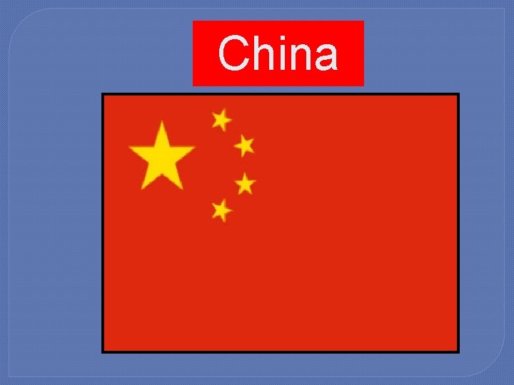 China 