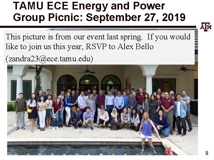 TAMU ECE Energy and Power Group Picnic: September 27, 2019 This picture is from