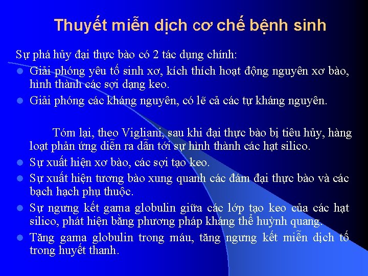 Thuyết miễn dịch cơ chế bệnh sinh Sự phá hủy đại thực bào có