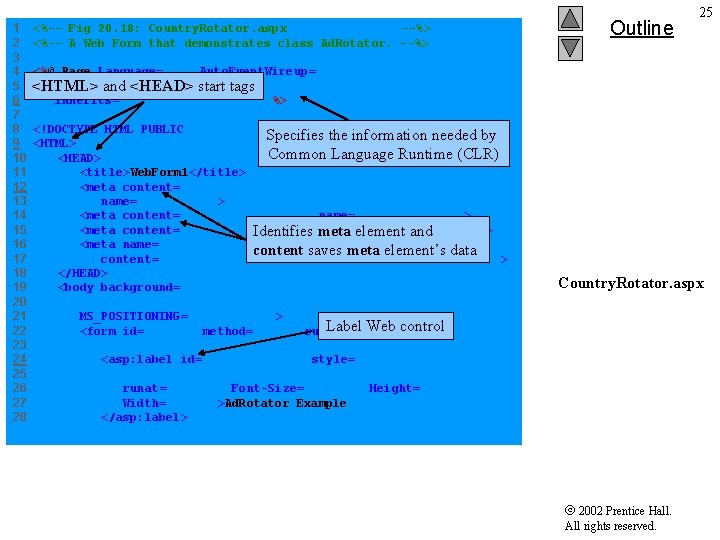 1 <%-- Fig 20. 18: Country. Rotator. aspx --%> 2 <%-- A Web Form