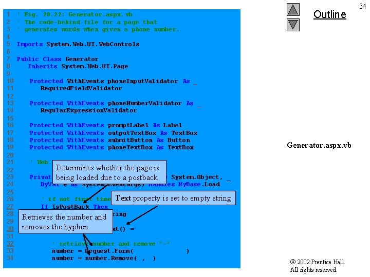 1 ' Fig. 20. 22: Generator. aspx. vb 2 ' The code-behind file for