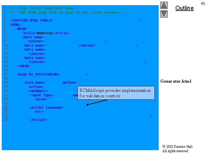 1 <!-- Fig. 20. 23: Generator. html --> 2 <!-- The HTML page that