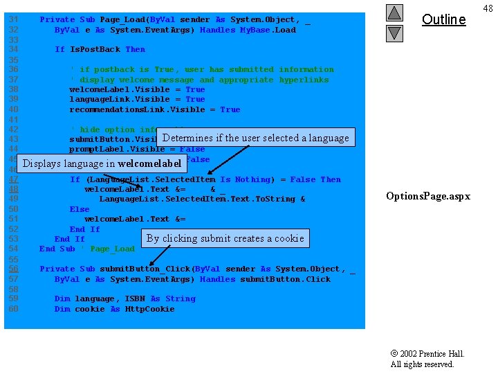 31 Private Sub Page_Load(By. Val sender As System. Object, _ 32 By. Val e