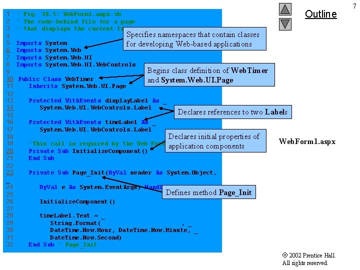 Outline 1 ' Fig. 20. 5: Web. Form 1. aspx. vb 2 ' The