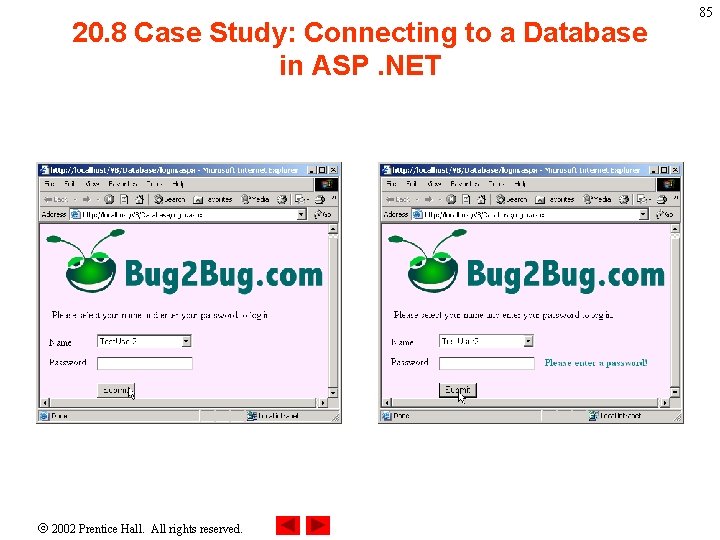 20. 8 Case Study: Connecting to a Database in ASP. NET 2002 Prentice Hall.