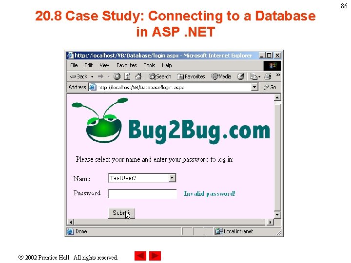 20. 8 Case Study: Connecting to a Database in ASP. NET 2002 Prentice Hall.