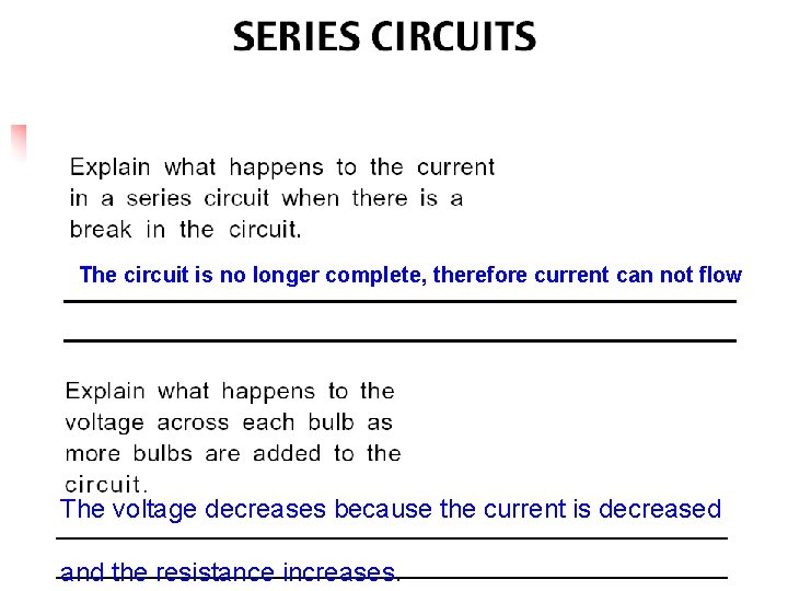 The circuit is no longer complete, therefore current can not flow The voltage decreases