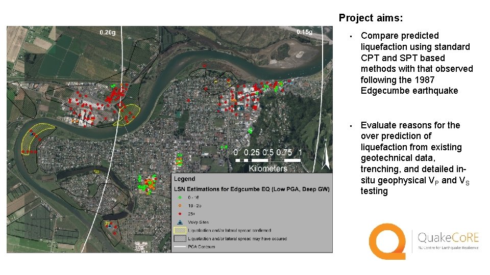 Project aims: • Compare predicted liquefaction using standard CPT and SPT based methods with