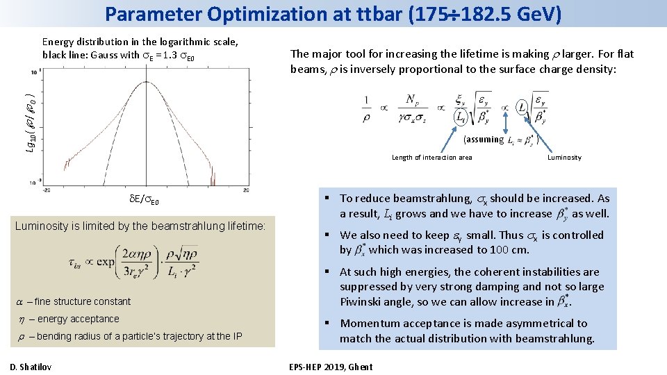 Parameter Optimization at ttbar (175 182. 5 Ge. V) The major tool for increasing