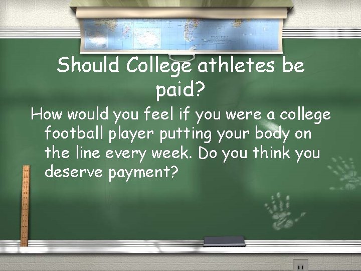 Should College athletes be paid? How would you feel if you were a college